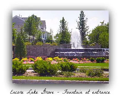 Encore Lake Grove fountain entry